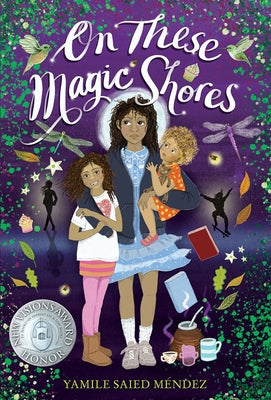 On These Magic Shores by Méndez, Yamile Saied