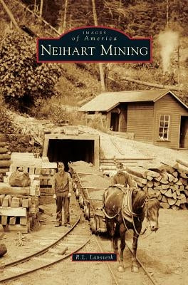 Neihart Mining by Lansverk, R. L.
