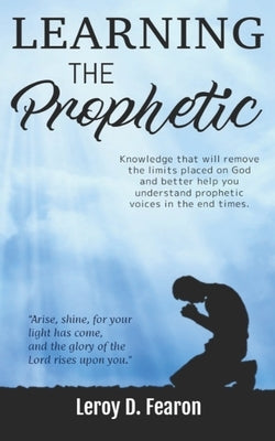 Learning The Prophetic by Fearon, Leroy