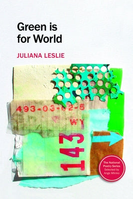 Green Is for World by Leslie, Juliana
