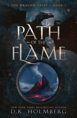 Path of the Flame by Holmberg, D. K.
