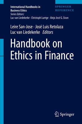 Handbook on Ethics in Finance by San-Jose, Leire