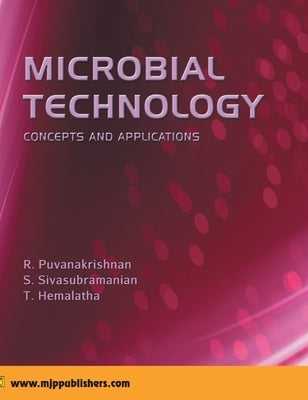 Microbial Technology by Puvanakrishnan, R.