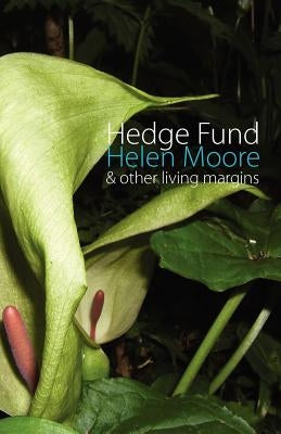 Hedge Fund by Moore, Helen