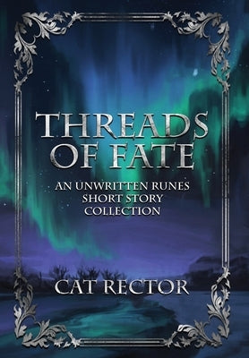 Threads of Fate by Rector, Cat