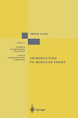 Introduction to Modular Forms by Lang, Serge
