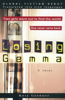 Losing Gemma by Gardner, Katy