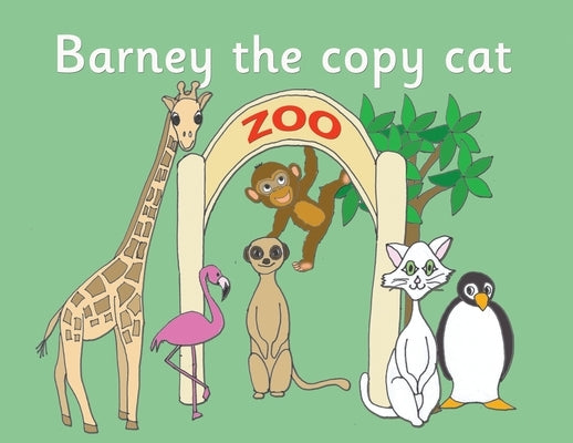 Barney the copy cat by Price-Mohr, R. M.