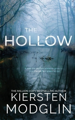 The Hollow by Modglin, Kiersten