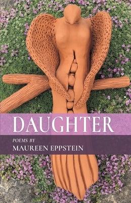 Daughter by Eppstein, Maureen
