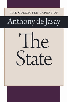The State by Jasay, Anthony De
