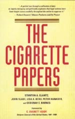 The Cigarette Papers by Glantz, Stanton A.