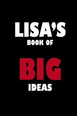 Lisa's Book of Big Ideas by Notebook, Global