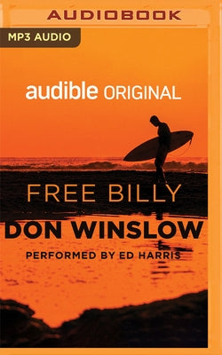 Free Billy by Winslow, Don