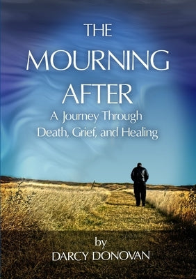 The Mourning After by Donovan, Darcy