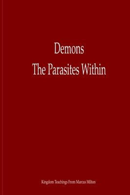 Demons The Parasites Within by Morgan, Brittany