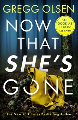 Now That She's Gone by Olsen, Gregg