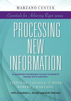Processing New Information by Sahadeo-Turner, Tzeporaw