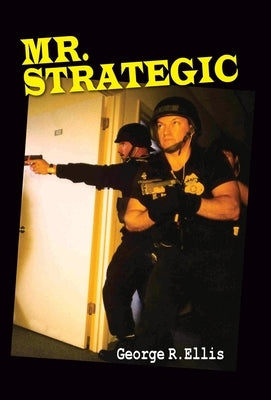 Mr. Strategic by Ellis, George R.