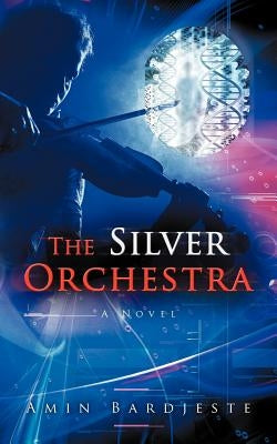 The Silver Orchestra by Bardjeste, Amin