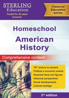 Homeschool American History: Comprehensive Content by Education, Sterling