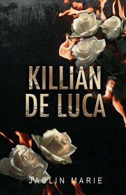 Killian De Luca by Marie, Jaclin