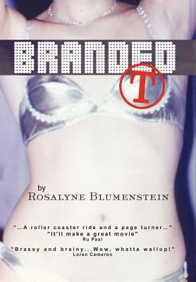 Branded T by Blumenstein, Rosalyne