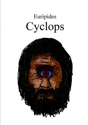 Cyclops by Euripides by Bolton, David