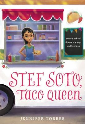 Stef Soto, Taco Queen by Torres, Jennifer