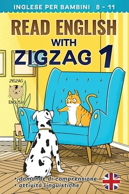Read English with Zigzag 1: Inglese per bambini by Winter It, Lydia
