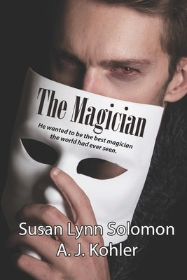 The Magician by Solomon, Susan Lynn