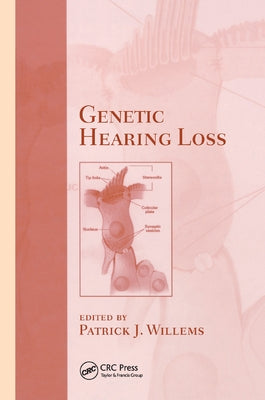 Genetic Hearing Loss by Willems, Patrick J.