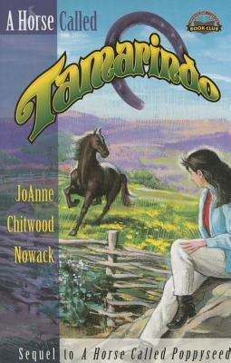 A Horse Called Tamarindo by Collier, Joanne