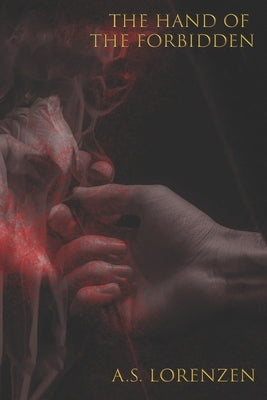 The Hand of the Forbidden by Merrill, Cynthia
