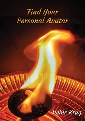 Find Your Personal Avatar by Krug, Heinz