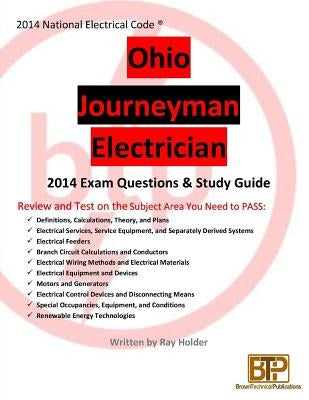 Ohio 2014 Journeyman Electrician Study Guide by Holder, Ray