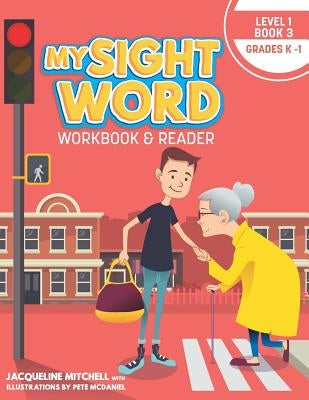 My Sight Word Workbook & Reader: Level 1 by McDaniel, Pete