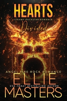 Hearts Divided: An Angel Fire Rock Romance by Masters, Ellie
