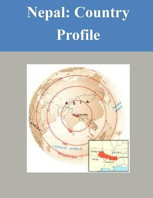 Nepal: Country Profile by Library of Congress