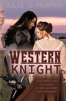 Western Knight by Murphy, Julie G.