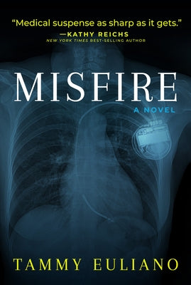 Misfire: Volume 2 by Euliano, Tammy