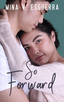 So Forward by Esguerra, Mina V.