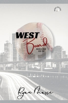 West Bound by Marie, Ryan