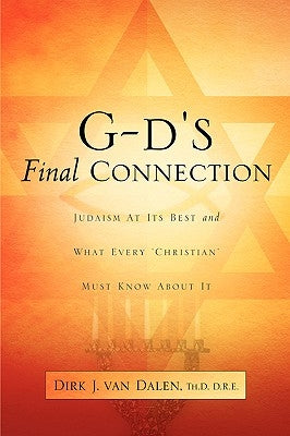 G-d's Final Connection by Van Dalen, Dirk J.