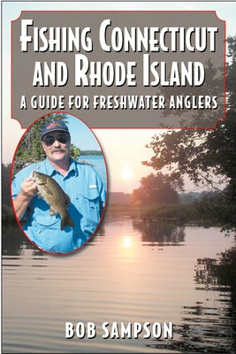 Fishing Connecticut and Rhode Island by Sampson, Bob