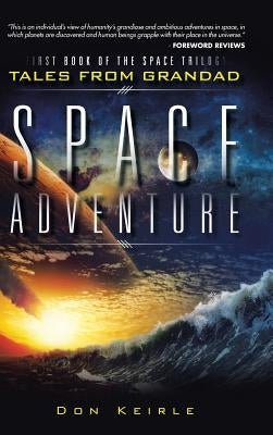 Space Adventure by Keirle, Don