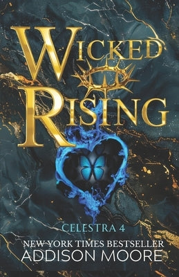 Wicked Rising by Moore, Addison