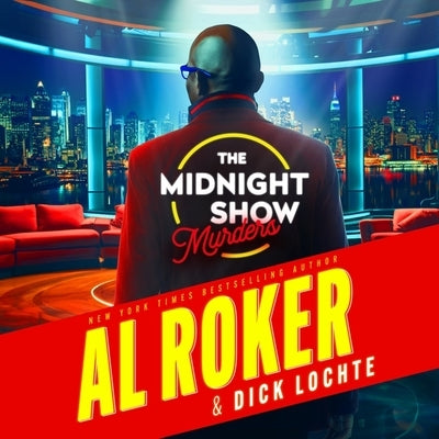 The Midnight Show Murders by Roker, Al