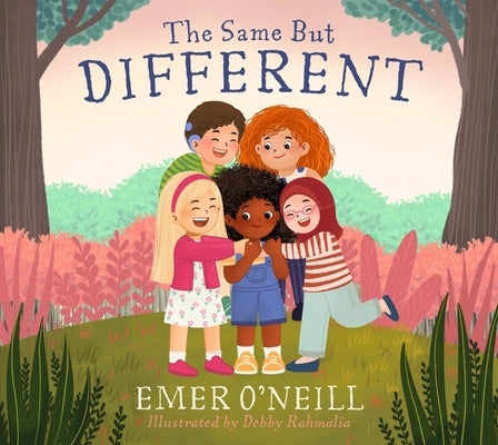 The Same But Different by O'Neill, Emer