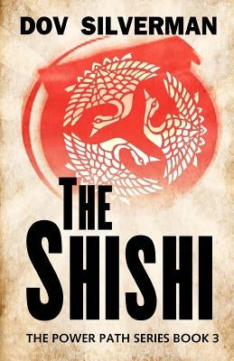 The Shishi by Silverman, Dov
